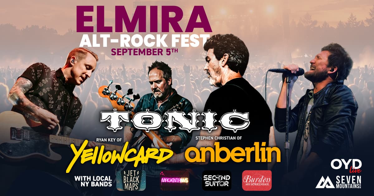 Elmira Alt-Rock Fest, September 5 — Tonic, Ryan Key of Yellowcard, Stephen Christian of Anberlin, with Jet Black Maps, MAGENTA NYS, Second Suitor and Burden My Surrender