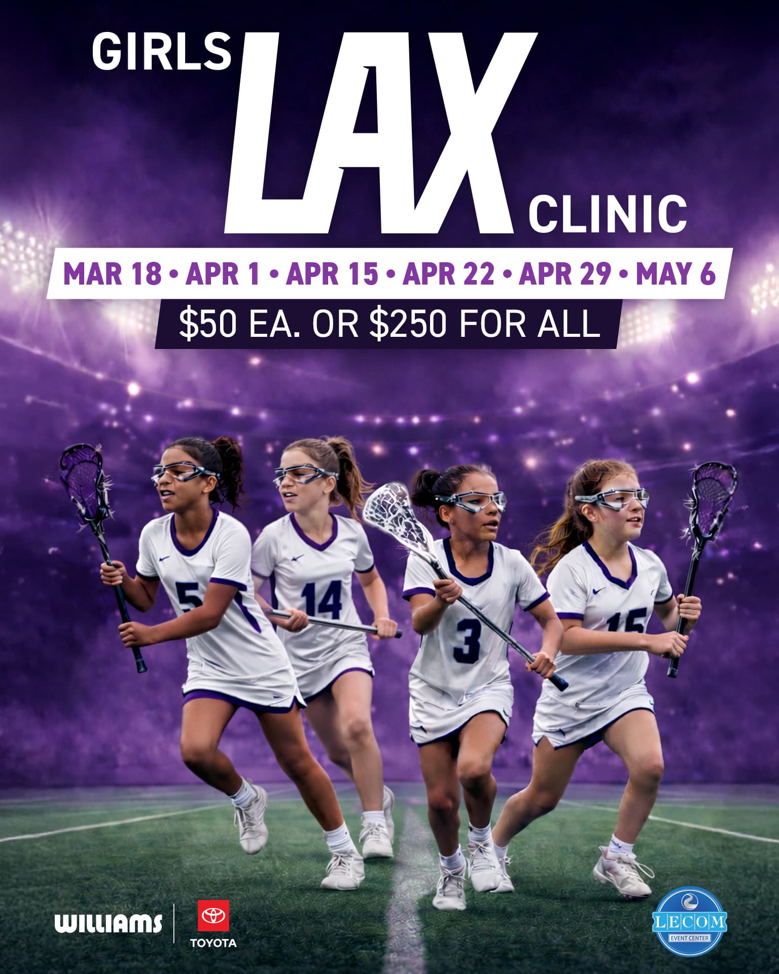 Girls lacrosse clinic at the Williams Toyota Turf Field